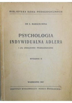 Psychologia indywidualna Adlera 1947 r