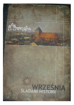 Września śladami historii