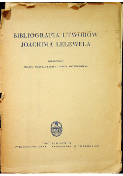 Biografia utworów Joachima Lelewela