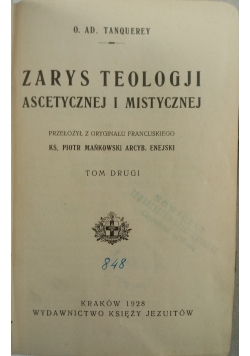 Zarys teologji ascetycznej i mistycznej, tom 2, 1928 r.