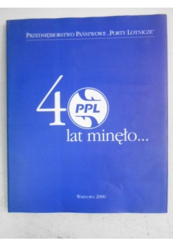 40 lat minęło...