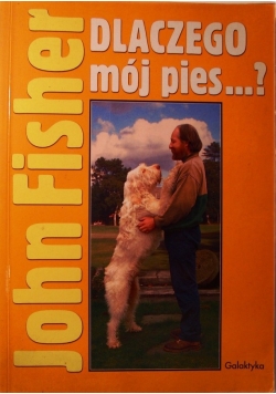 Dlaczego mój pies