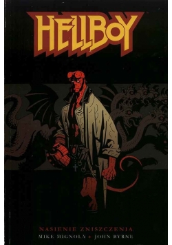 Hellboy - 1 - Nasienie zniszczenia