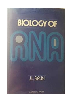 Biology of Rna