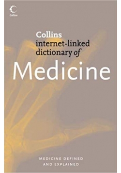 Medicine Collins Internet-Linked Dictionary of
