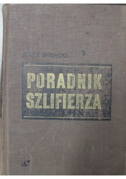 Poradnik szlifiera