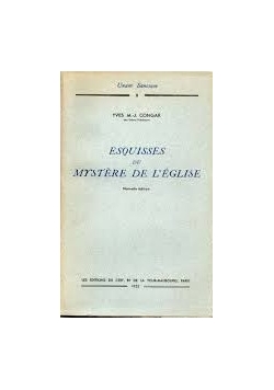 Esquisses du mystere de l'eglise