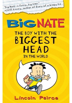 Big nate the boy with the biggest head in the word