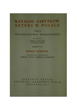 Katalog Zabytków sztuki  w Polsce ,Tom X,zeszyt 13