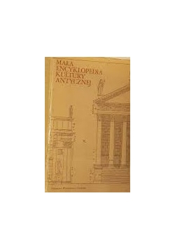 Mała encyklopedia kultury antycznej
