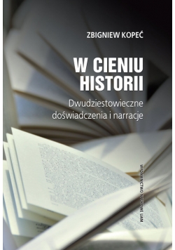 W cieniu historii