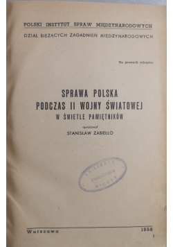 Sprawa polska podczas II wojny światowej w świetle pamiętników