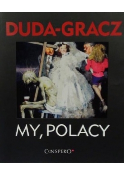 My, Polacy. We, the Poles