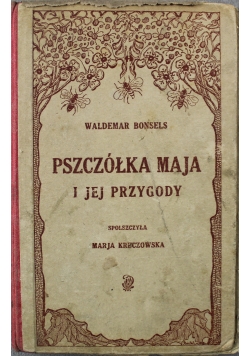 Pszczółka Maja i jej przygody 1922 r