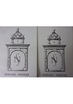 Seminaria Niedzickie ,Tom IV,V
