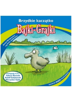 Bajki - Grajki. Brzydkie kaczątko CD