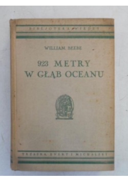 923 metry w głąb oceanu 1935r.