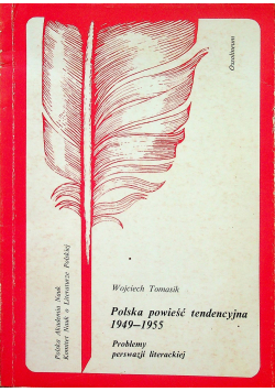 Polska powieść tendencyjna 1949 1955 autograf Tomasik