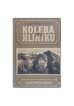 Koleba na Hliniku, 1949 r.