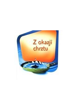 Z okazji chrztu świętego - Bursztynowa 10