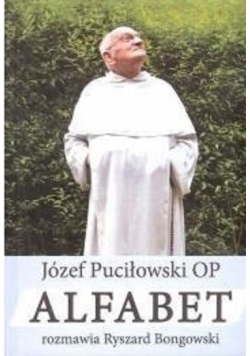 Alfabet rozmawia Ryszard Bongowski