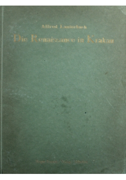 Die Renaissance in Krakau 1911r.