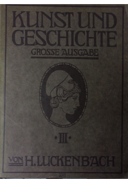 Kunst und Geschichte ,1912r.