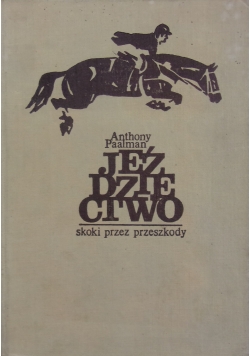 Jeździectwo - skoki przez przeszkody