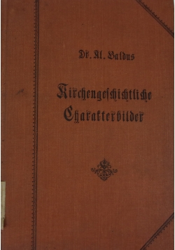 Kirchengeschichte Charakterbilder, 1914 r.