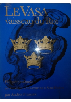 Le Vasa vaisseau du Roi