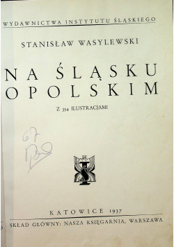 Na Śląsku Opolskim 1937 r