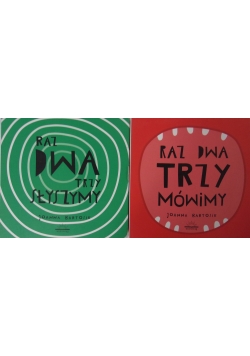 Raz dwa trzy słyszymy /Raz dwa trzy mówimy