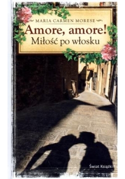 Amore, Amore! Miłość po włosku TW w.2014