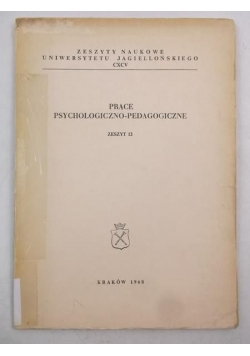 Prace psychologiczno-pedagogiczne, zeszyt 12
