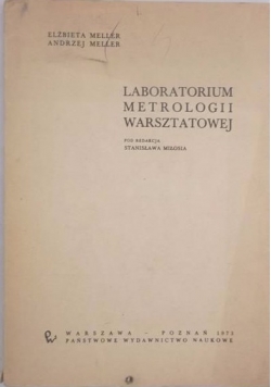 Laboratorium metrologii warsztatowej