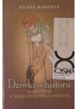 Dziwki w historii. Prostytucja w społeczeństwie zachodnim