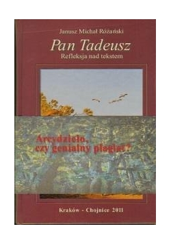 Pan  Tadeusz Refleksja nad tekstem