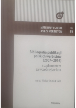 Bibliografia publikacji polskich werbistów (2007-2016)