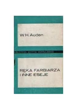 Ręka farbiarza i inne eseje