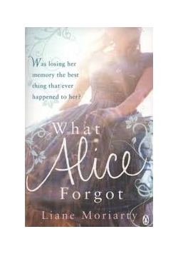 What Alice Forgot