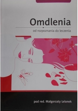 Omdlenia od rozpoznania do leczenia