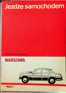 Jeżdżę samochodem warszawa
