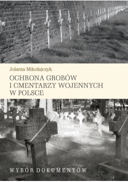 Ochrona grobów i cmentarzy wojennych w Polsce