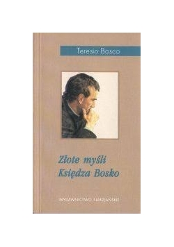 Złote myśli księdza Bosko