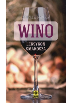 Wino Leksykon smakosza