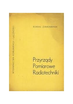 Pomiary i przyrządy pomiarowe radiotechniki