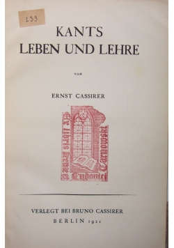 Kants Leben und Lehre, 1921r.