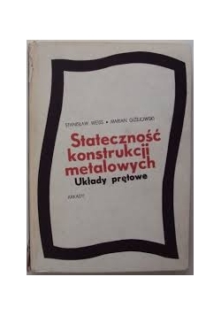 Stateczność konstrukcji metalowych