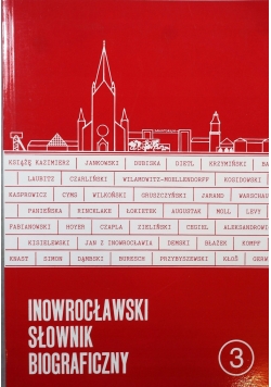 Inowrocławski słownik biograficzny 3
