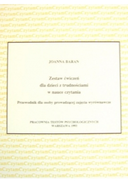 Zestaw ćwiczeń dla dzieci z trudnościami w nauce czytania